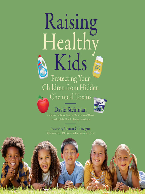 Title details for Raising Healthy Kids by David Steinman - Available